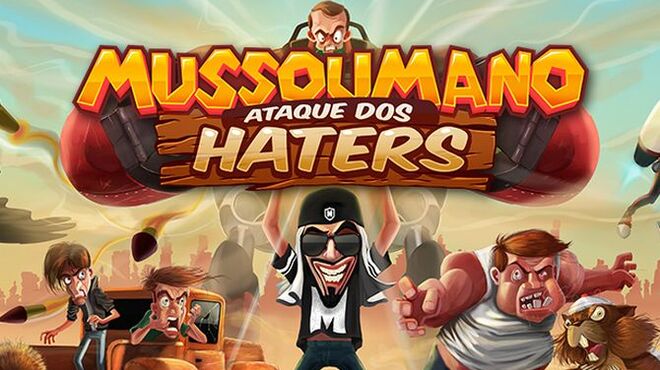 Mussoumano: Ataque dos Haters Free Download