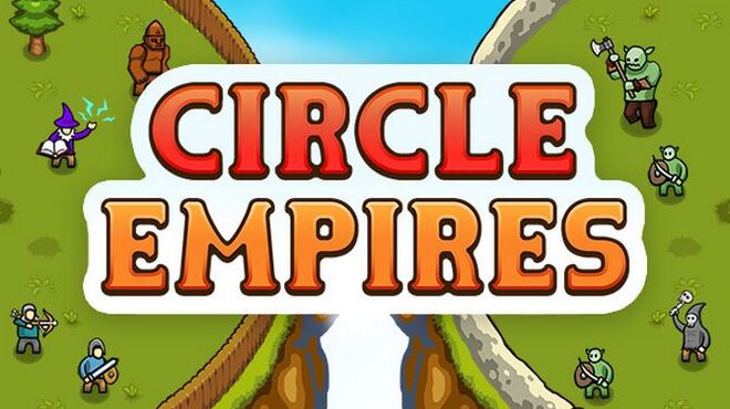 Circle Empires Free Download