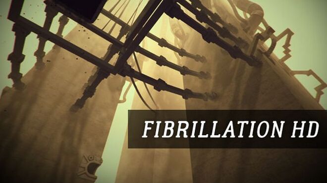 Fibrillation HD Free Download