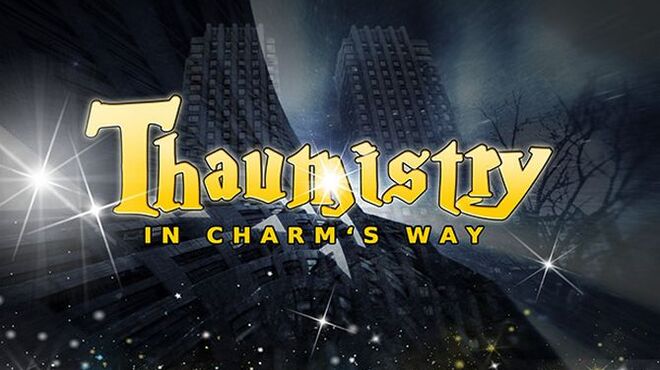Thaumistry: In Charm's Way Free Download