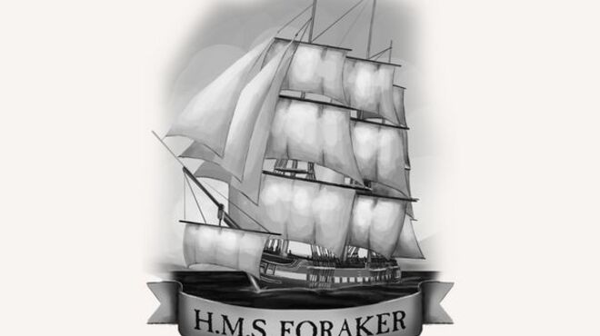 Choice of Broadsides: HMS Foraker Torrent Download