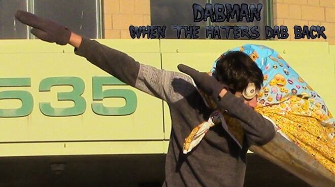 Dabman: When the Haters Dab Back Free Download