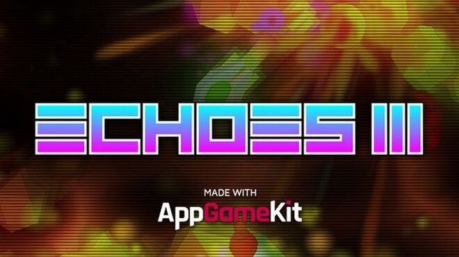 Echoes III Free Download