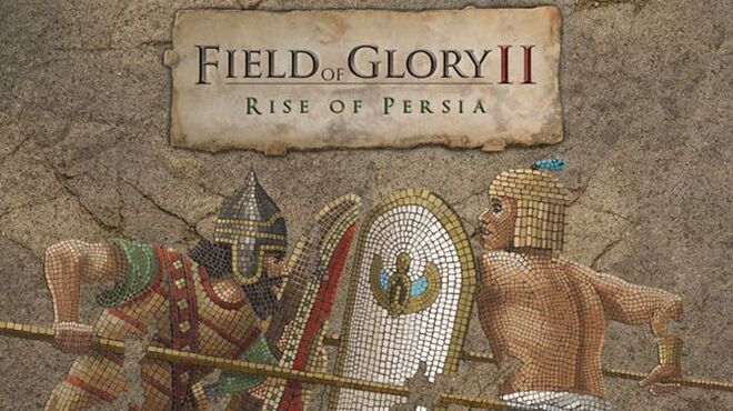 Field of Glory II: Rise of Persia free download