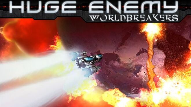 Huge Enemy - Worldbreakers Free Download