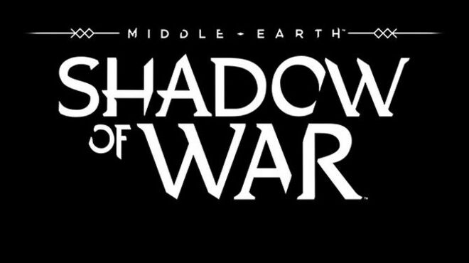 Middle-earth™: Shadow of War™ Free Download