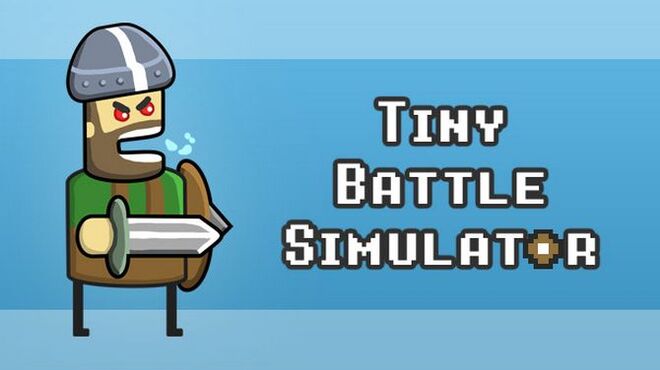 Tiny Battle Simulator Free Download