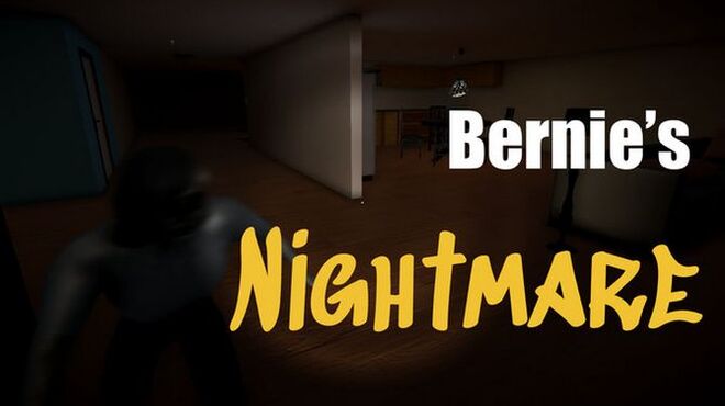 Bernie’s Nightmare Free Download