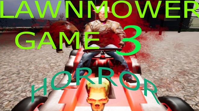 Lawnmower Game 3: Horror Free Download