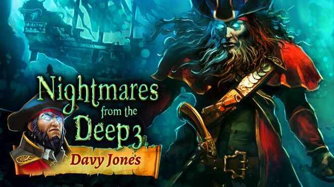 Nightmares from the Deep 3: Davy Jones Free Download