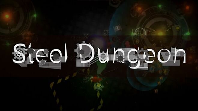 Steel Dungeon 钢铁地牢 Free Download