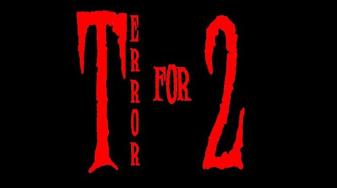 Terror for Two Free Download