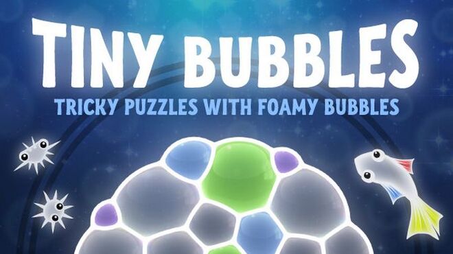Tiny Bubbles Free Download