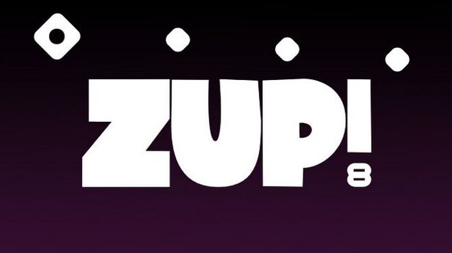 Zup! 8 Free Download