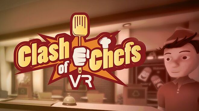 Clash of Chefs VR Free Download