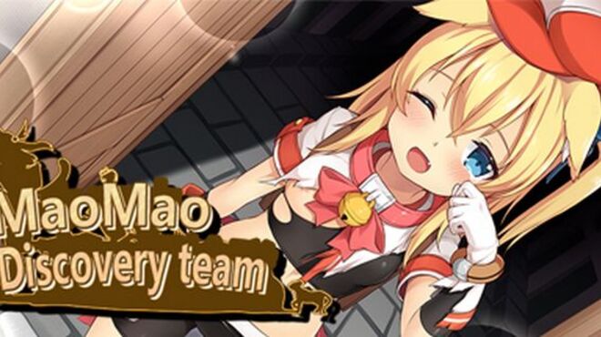 Maomao Discovery Team Free Download