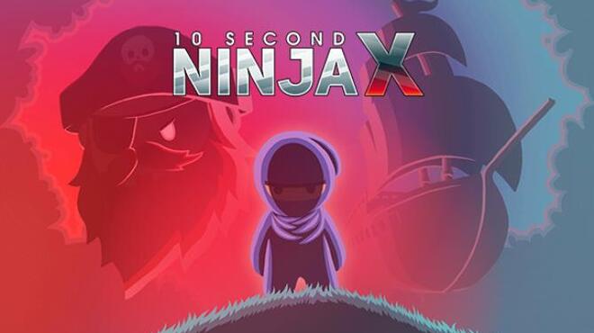 10 Second Ninja X Free Download