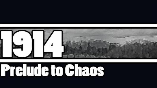 1914: Prelude to Chaos Free Download