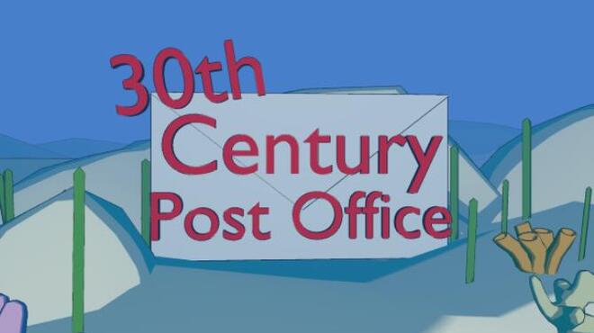 30th Century Post Office Free Download