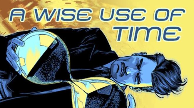 A Wise Use of Time Free Download