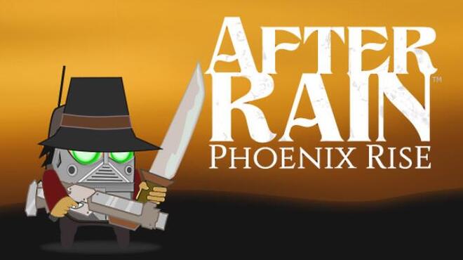 After Rain: Phoenix Rise Free Download