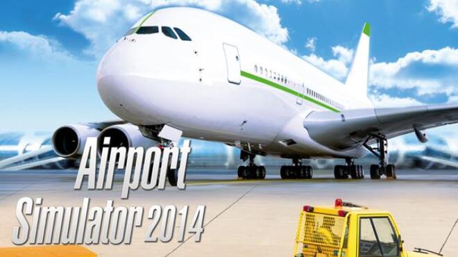 Airport Simulator 2014 Free Download