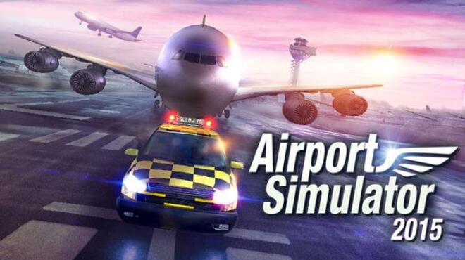 Airport Simulator 2015 Free Download