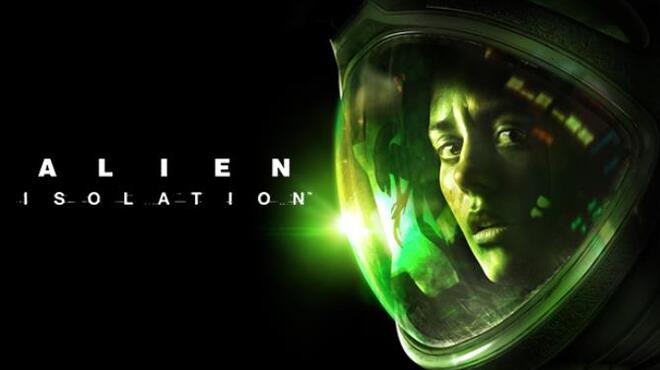 Alien: Isolation Free Download