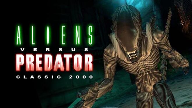 Aliens versus Predator Classic 2000 Free Download