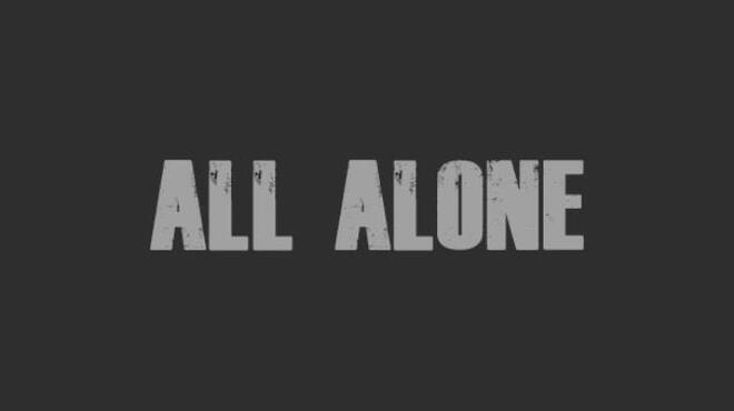 All Alone: VR Free Download