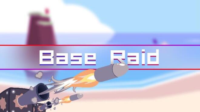 Base Raid Free Download
