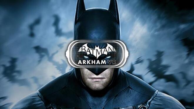 download free batman arkham asylum vr
