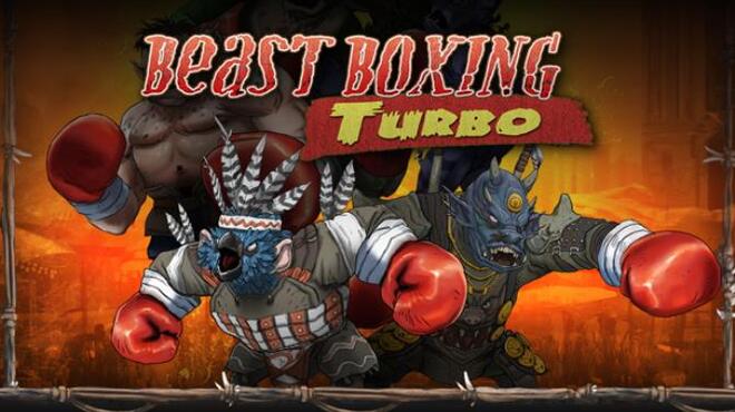 Beast Boxing Turbo Free Download