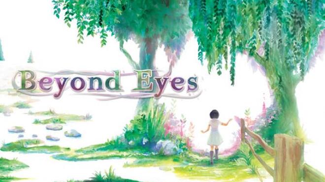 Beyond Eyes Free Download