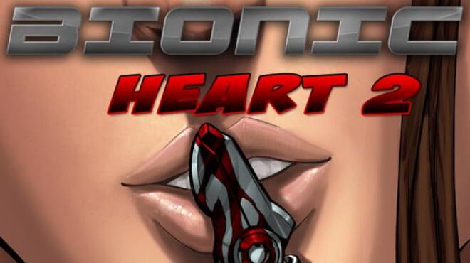 Bionic Heart 2 Free Download