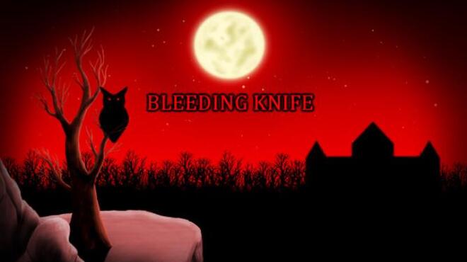Bleeding Knife Free Download