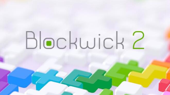 Blockwick 2 Free Download