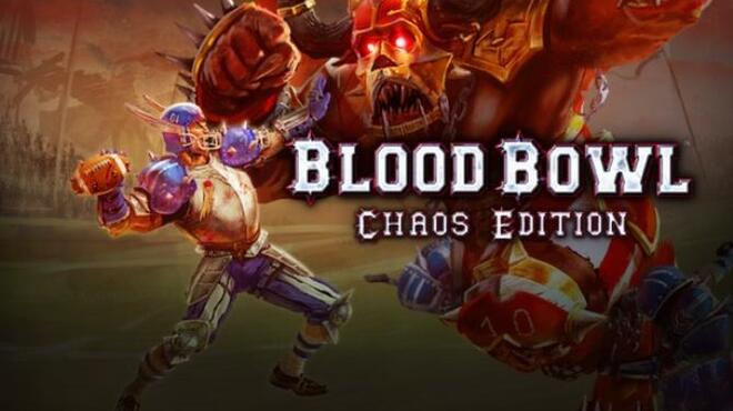 blood bowl legendary edition vs chaos edition