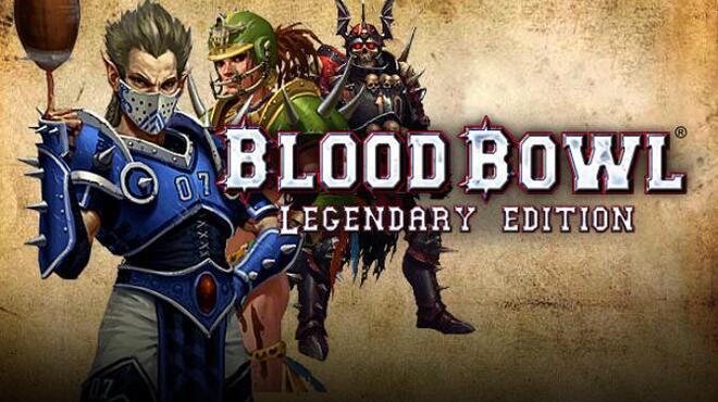 Blood Bowl® Legendary Edition Free Download