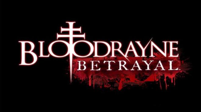 BloodRayne Betrayal Free Download