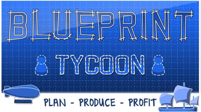 Blueprint Tycoon Free Download