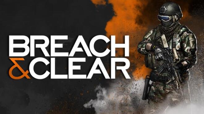 Breach & Clear Free Download