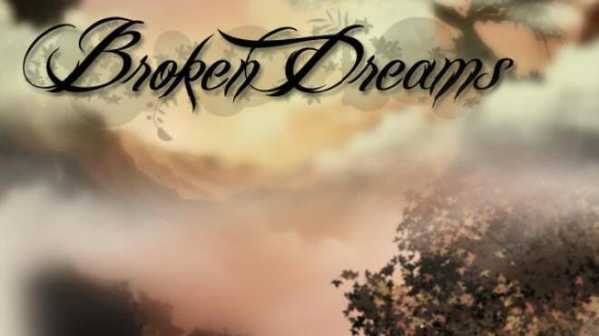 Broken Dreams Free Download