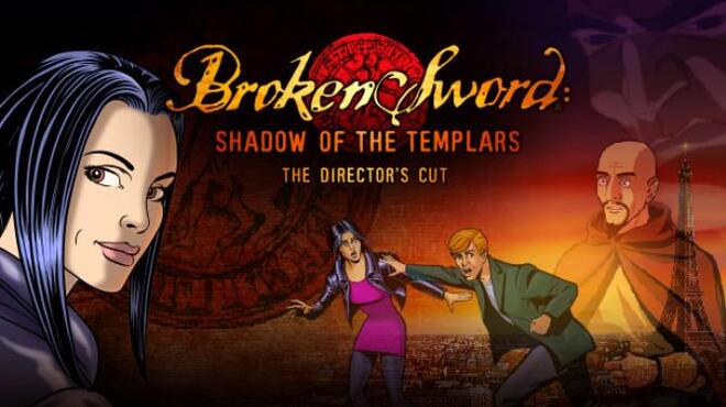 Broken Sword: Director's Cut Free Download