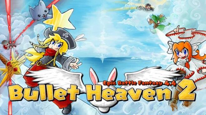 Bullet Heaven 2 Free Download