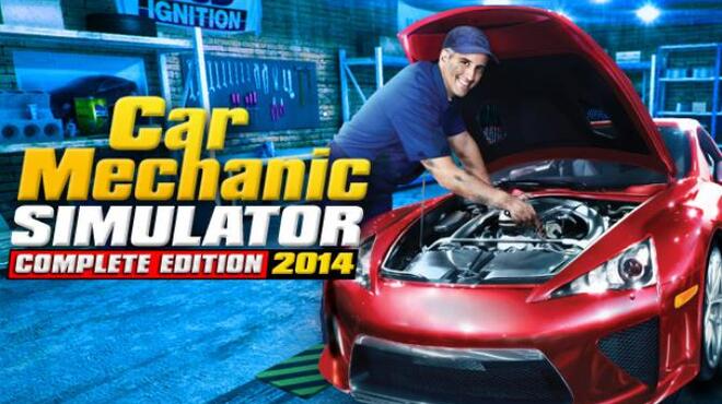 Car Mechanic Simulator 2014 Free Download