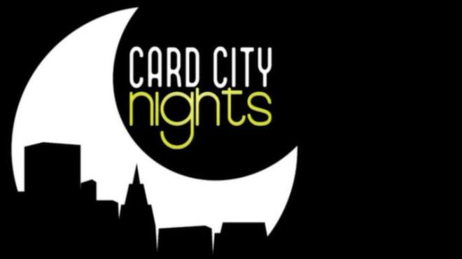 Card City Nights Free Download