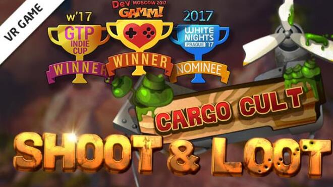Cargo Cult: Shoot'n'Loot VR Free Download