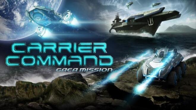 Carrier Command: Gaea Mission Free Download
