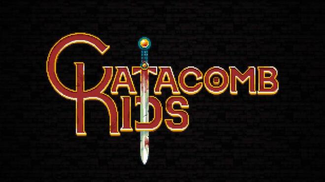 Catacomb Kids Free Download